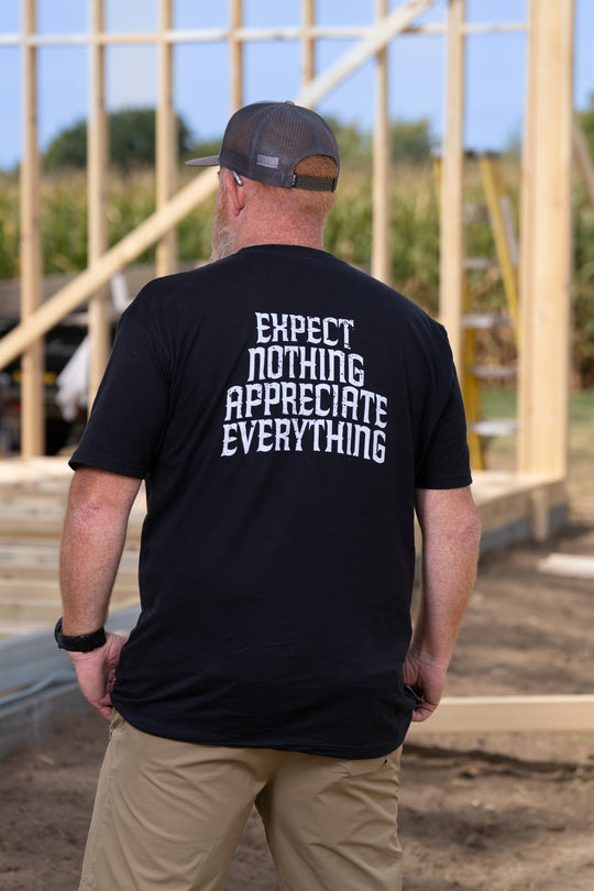 Expect Nothing. Appreciate Everything